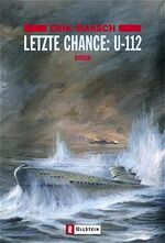 ISBN 9783548257310: Letzte Chance: U112 - bk1895