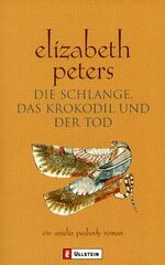 ISBN 9783548257365: Die Schlange, das Krokodil und der Tod