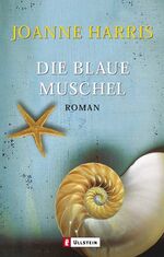 ISBN 9783548257808: Die blaue Muschel