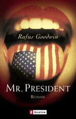 ISBN 9783548257860: Mr. President