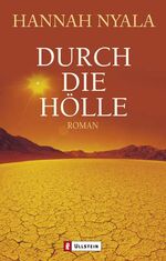 ISBN 9783548257990: Durch die Hölle