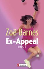 ISBN 9783548258461: Ex-Appeal: Roman