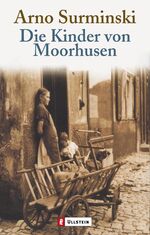 ISBN 9783548258768: Die Kinder von Moorhusen