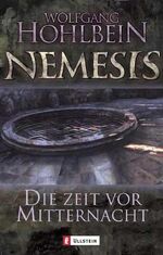 ISBN 9783548258782: Die Zeit vor Mitternacht - Nemesis Band 1