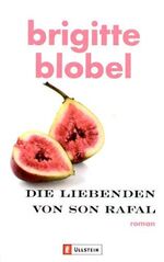 ISBN 9783548259253: Die Liebenden von Son Rafal