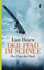 Der Pfad im Schnee – Der Clan der Otori