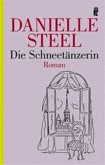 ISBN 9783548263861: Die Schneetänzerin