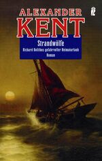 ISBN 9783548266572: Strandwölfe - Richard Bolithos gefahrvoller Heimaturlaub