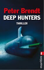 ISBN 9783548268705: Deep Hunters