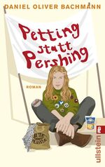 ISBN 9783548269160: Petting statt Pershing