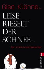 ISBN 9783548269726: Leise rieselt der Schnee: Der Krimi-Adventskalender Gisa KlÃ¶nne