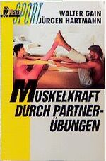 ISBN 9783548276090: Muskelkraft durch Partnerübungen.