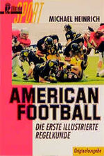 American Football - die erste illustrierte Regelkunde