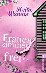 ISBN 9783548280295: Frauenzimmer frei