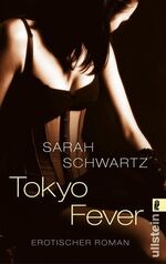 ISBN 9783548280899: Tokyo Fever