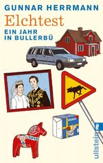 ISBN 9783548281421: Elchtest - Ein Jahr in Bullerbü