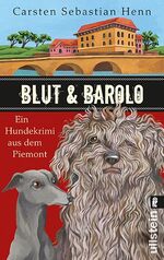 Blut & Barolo - Ein Hundekrimi aus dem Piemont