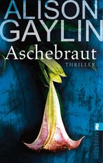 ISBN 9783548283791: Aschebraut: Thriller (Ein Brenna-Spector-Krimi, Band 2)