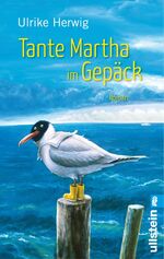 ISBN 9783548284583: Tante Martha im Gepäck