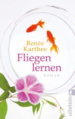 ISBN 9783548285160: Fliegen lernen – Roman