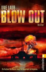 Uwe Laub: Blow Out Uwe Laub: Blow Out