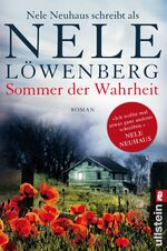 ISBN 9783548285610: Sommer der Wahrheit: Nele Neuhaus schreibt als Nele Löwenberg (Sheridan-Grant-Serie, Band 1)