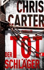 ISBN 9783548285764: Der Totschläger (Ein Hunter-und-Garcia-Thriller 5) – Thriller | Der brutale SPIEGEL-Bestseller: Ein bestialisches Spiel, grausame Mordmethoden und viele Beteiligte