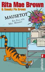 ISBN 9783548285801: Mausetot: Ein Fall für Mrs. Murphy (Ein Mrs.-Murphy-Krimi, Band 19)