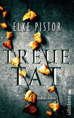 ISBN 9783548286112: Treuetat