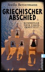 Stella Bettermann: Griechischer Abschied Stella Bettermann: Griechischer Abschied