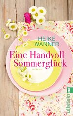 ISBN 9783548286600: Eine Handvoll Sommerglück