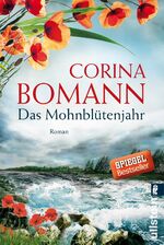 ISBN 9783548286679: Das Mohnblütenjahr