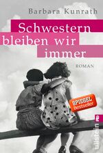 ISBN 9783548288420: Schwestern bleiben wir immer – Roman
