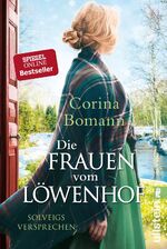 ISBN 9783548289991: Die Frauen vom Löwenhof - Solveigs Versprechen