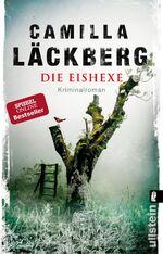 ISBN 9783548290669: Die Eishexe (Ein Falck-Hedström-Krimi 10) – Kriminalroman | Die skandinavische Krimi-Serie der schwedischen Bestsellerautorin