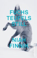 ISBN 9783548290812: Fuchsteufelsstill: Roman [Taschenbuch] Finnik