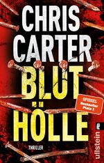 ISBN 9783548291925: Bluthölle (Ein Hunter-und-Garcia-Thriller 11) : Thriller | Der Nr. 1 Bestseller vom Thriller-Meister: 16 Folter-Morde, 16 Polaroids der Opfer und 16 DNA-Analysen