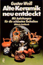 ISBN 9783548342900: Alte Keramik neu entdeckt