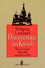 ISBN 9783548343730: Dämmerung im Kreml