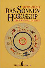 ISBN 9783548345420: Das Sonnenhoroskop. Der Schlüssel zum Leben.
