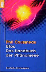 ISBN 9783548357126: Ufos. Das Handbuch der Phänomene