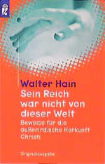 ISBN 9783548357379: "Sein Reich war nicht von dieser Welt"