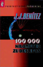 ISBN 9783548357416: 100000 Kilometer zu den Ufos