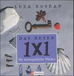 ISBN 9783548359410: 75 Zauberrituale für unvergeßliche Nächte