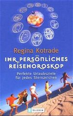 Ihr persönliches Reisehoroskop