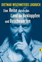 ISBN 9783548362038: Eine Reise durch das Land der Bekloppten und Bescheuerten - Das komische Logbuch des Real-Satirikers über das Land der Dichter und Denker