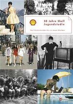 ISBN 9783548364261: 50 Jahre Shell Jugendstudie