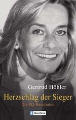 ISBN 9783548366685: Herzschlag der Sieger - Die EQ-Revolution