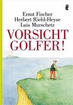 ISBN 9783548368023: Vorsicht Golfer!