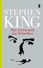 ISBN 9783548368719: Das Leben und das Schreiben